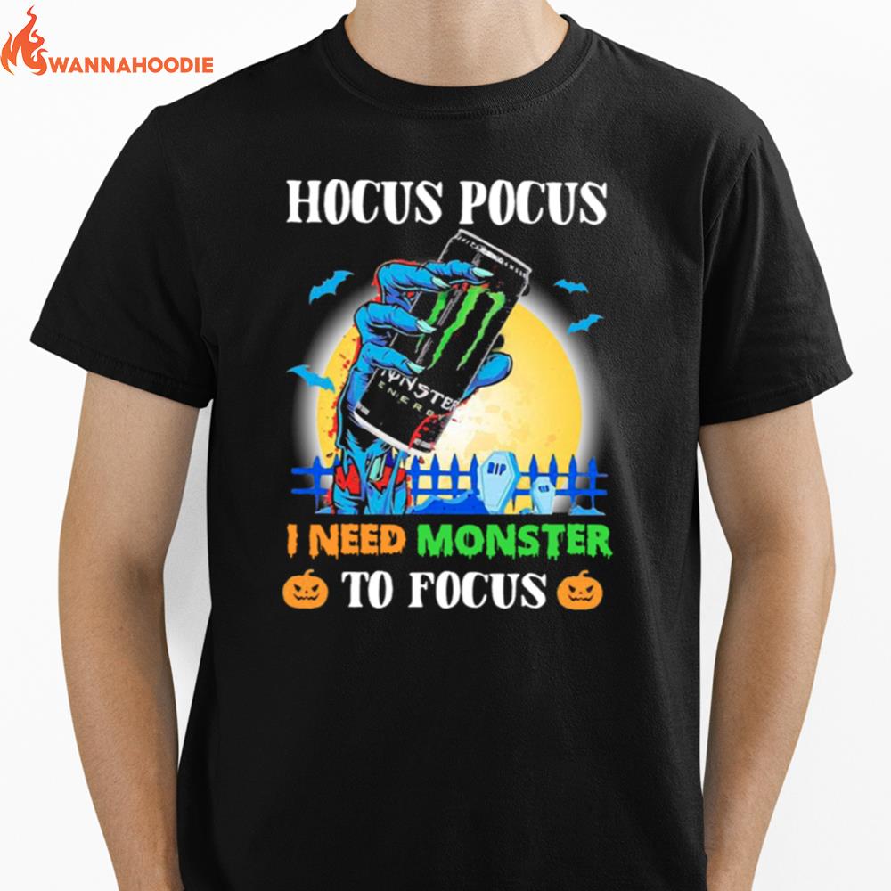 Hocus Pocus I Need Monster To Focus Unisex T-Shirt for Men Women