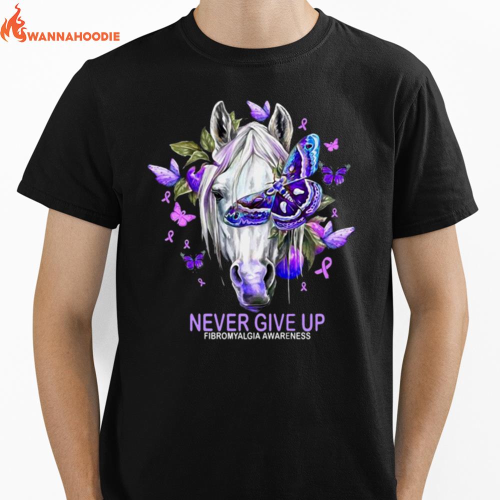 Horse Never Give Up Fibromyalgia Awareness Unisex T-Shirt for Men Women