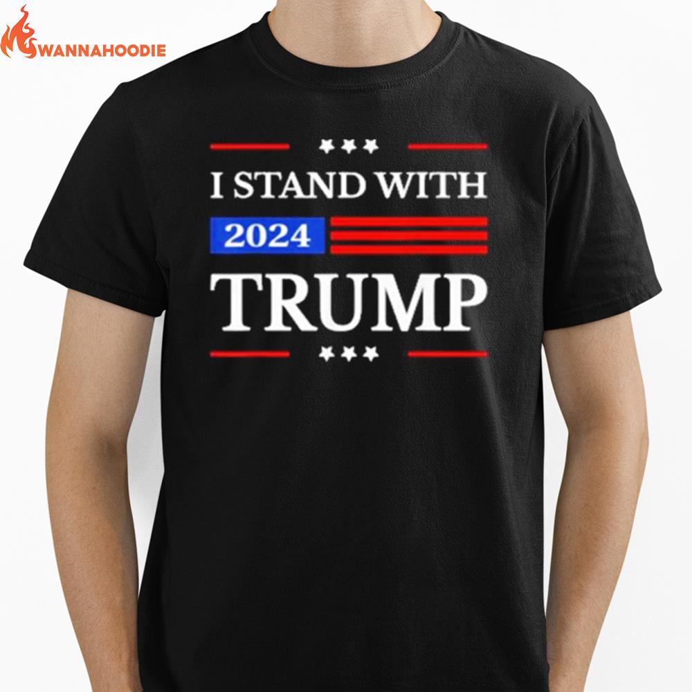 I Stand With Trump 2024 President Flag Free Donald Trump Official Unisex T-Shirt for Men Women