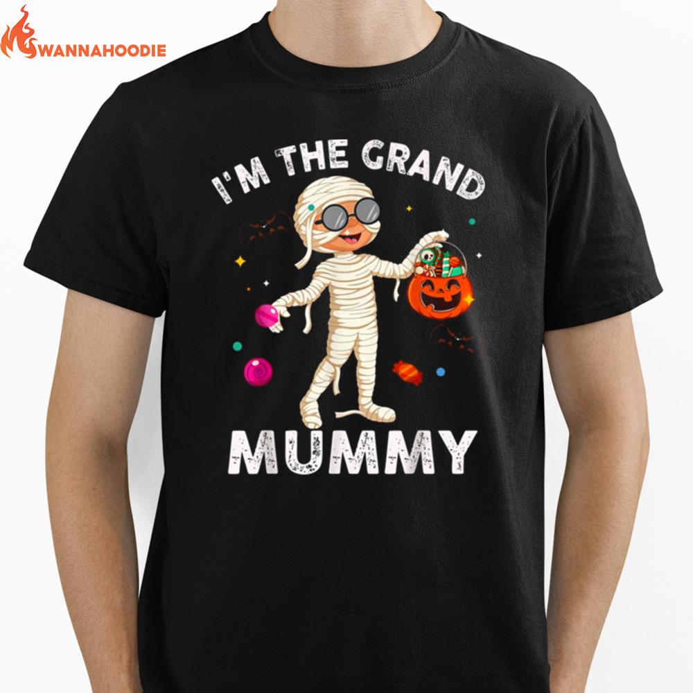 Im The Grand Mummy Funny Grandma Halloween Unisex T-Shirt for Men Women