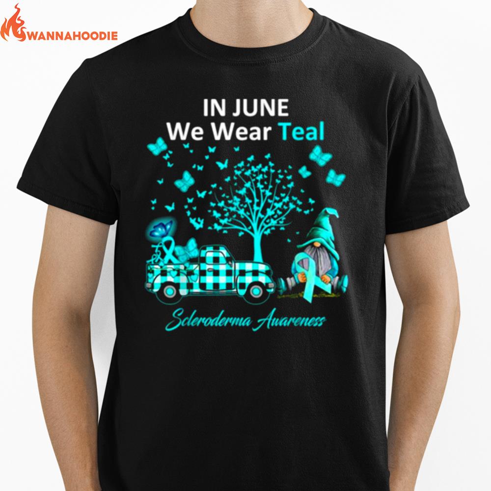 In June We Wear Teal Scleroderma Awareness Gifts Unisex T-Shirt for Men Women