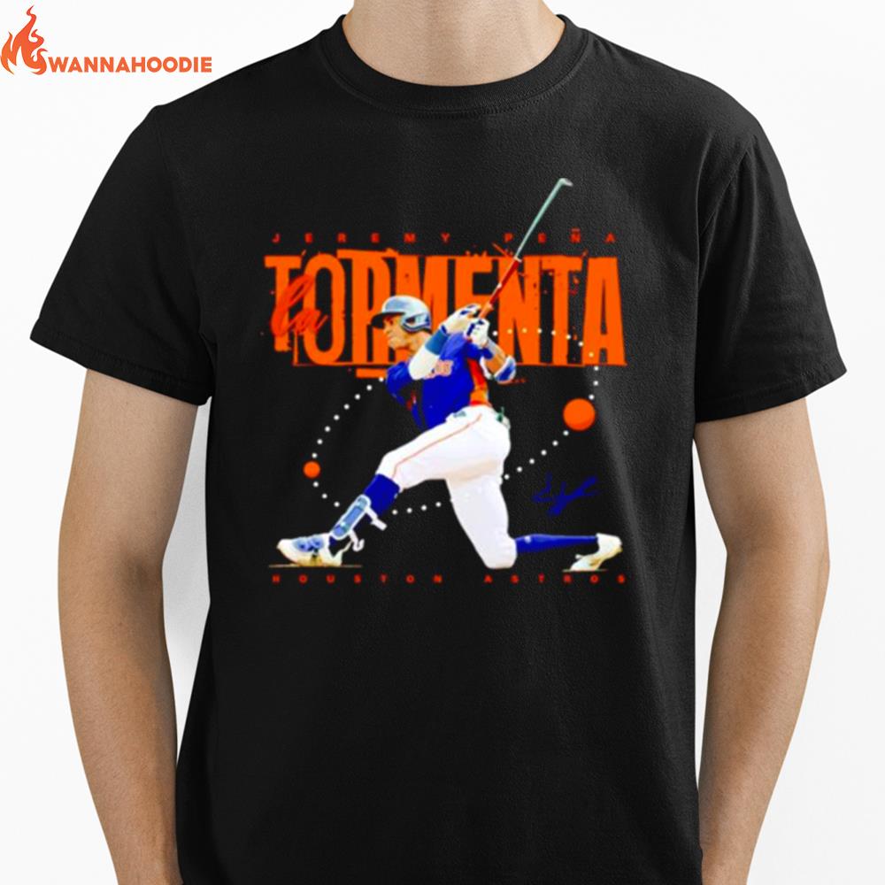 Jeremy Pena La Tormenta Houston Astros Unisex T-Shirt for Men Women