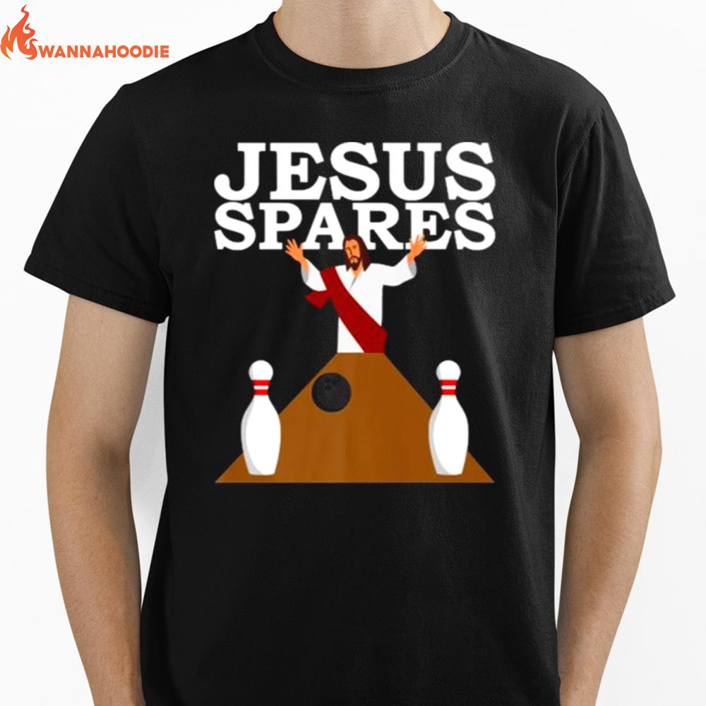 Jesus Spares Bowler Bowling Unisex T-Shirt for Men Women