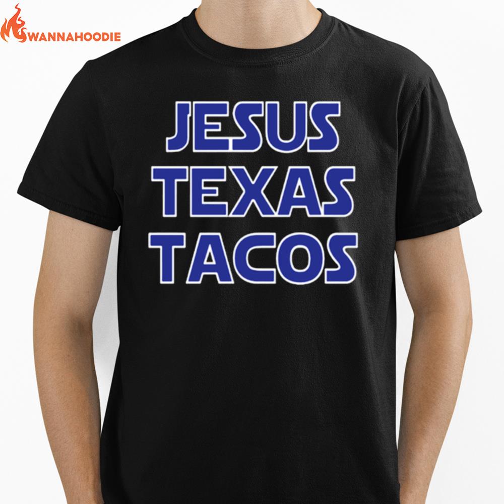 Jesus Texas Tacos Unisex T-Shirt for Men Women