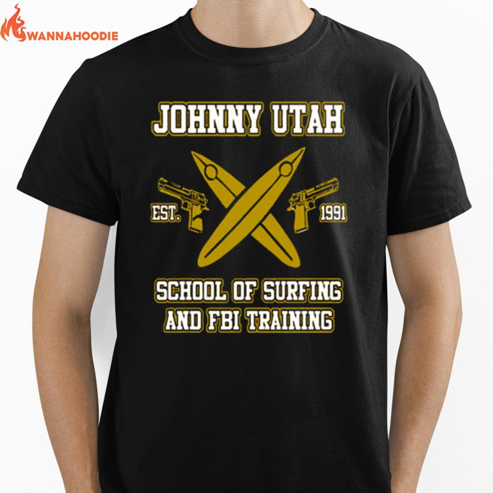 Johnny Utah School Point Break Unisex T-Shirt for Men Women