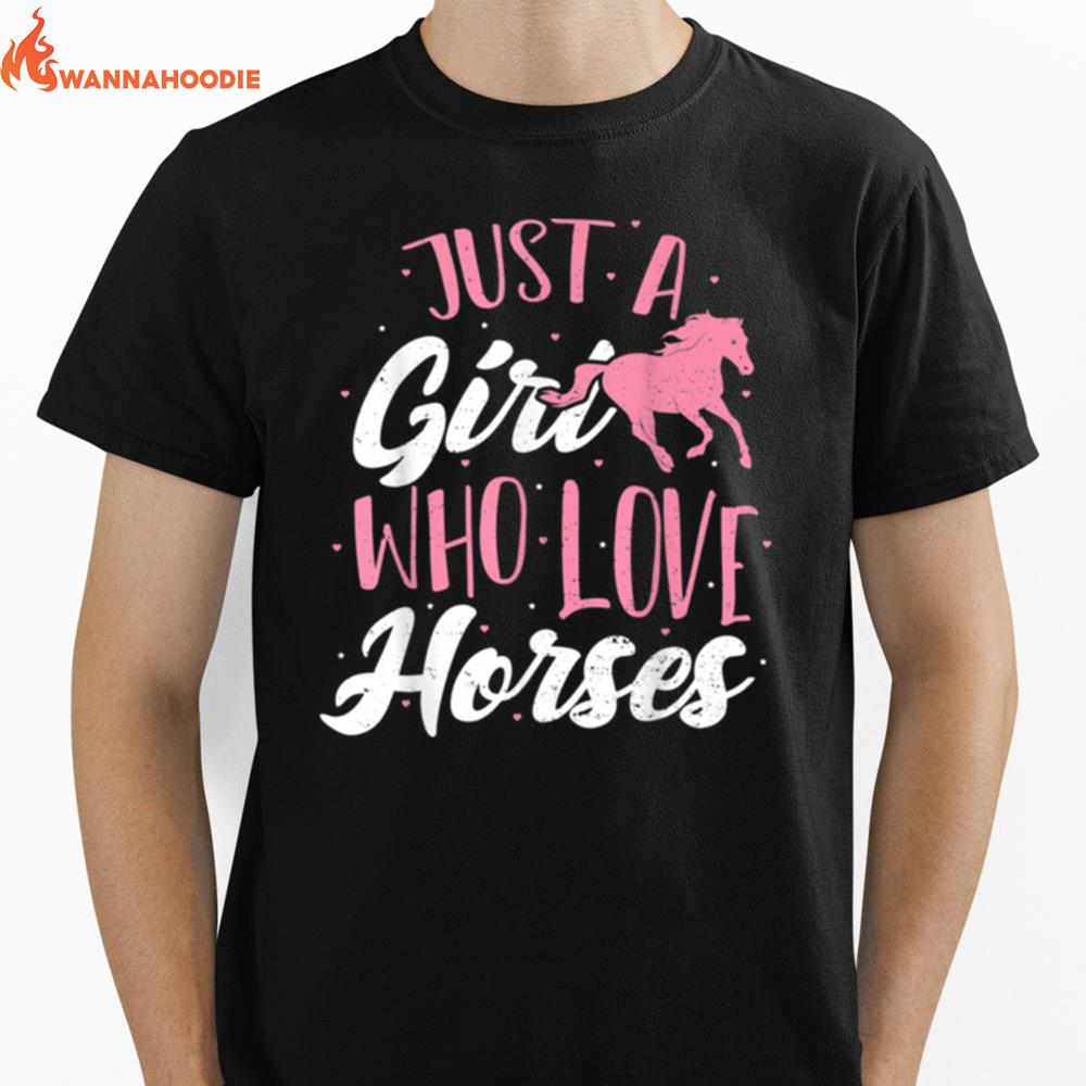 Just A Girl Who Love Horses Horse Unisex T-Shirt for Men Women