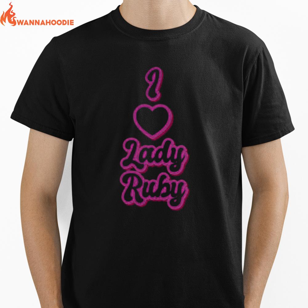 Justice For Lady Ruby I Love Lady Ruby Unisex T-Shirt for Men Women