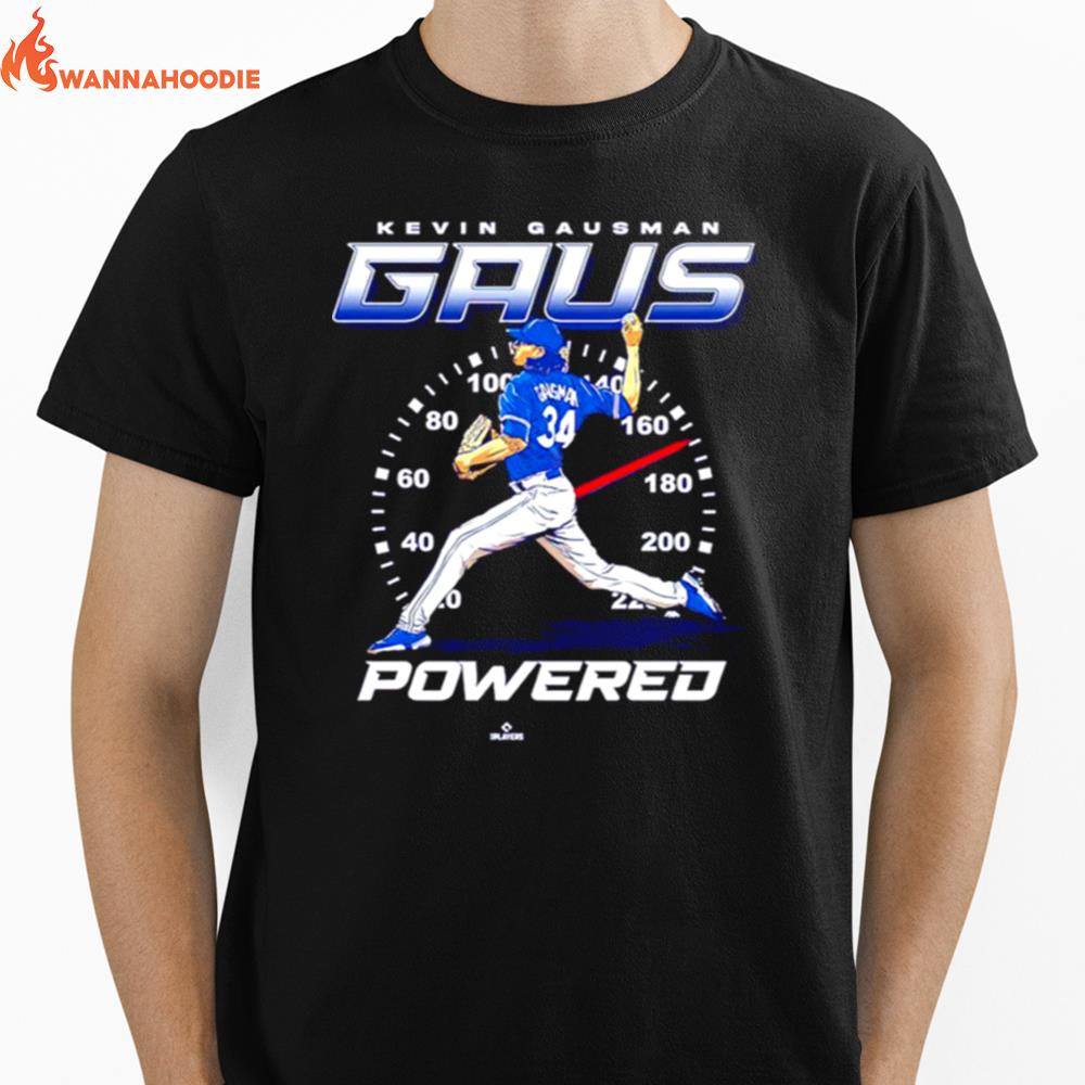 Kevin Gausman Gaus Powered Unisex T-Shirt for Men Women