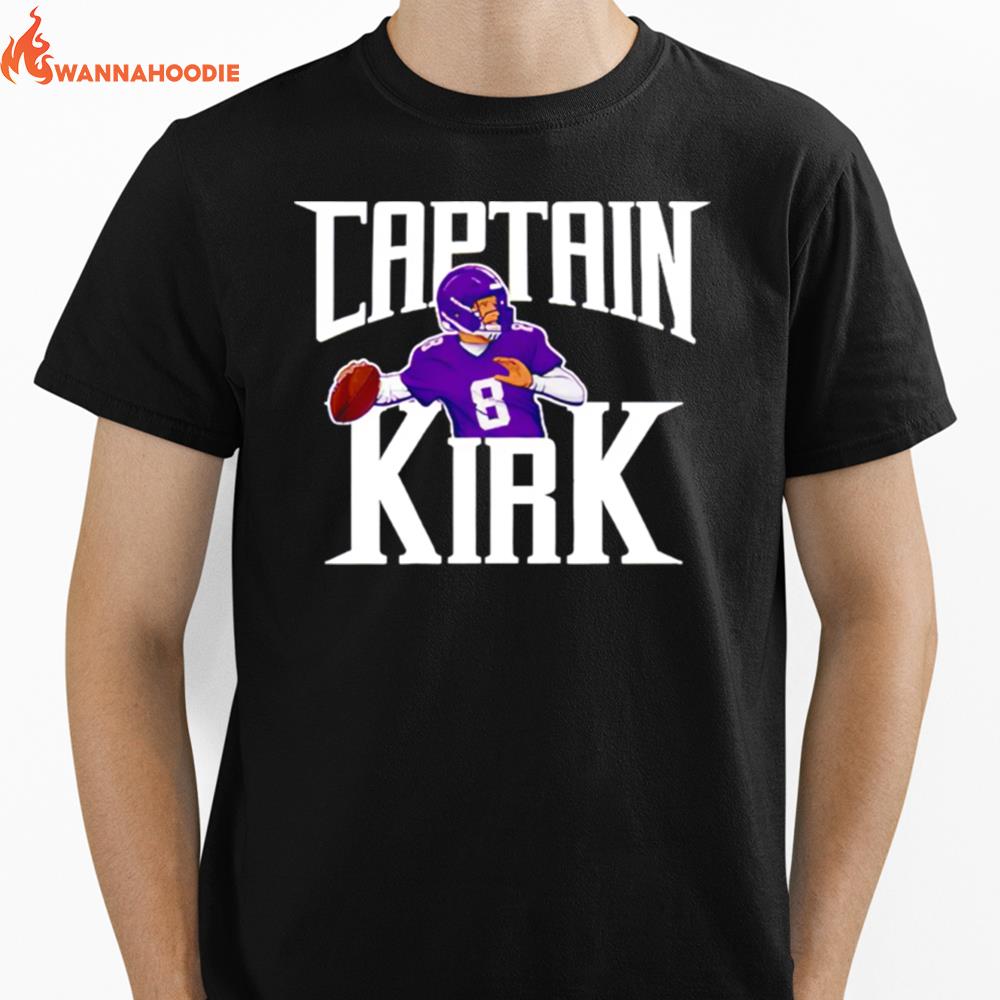 Kirk Cousins Captain Kirk Minnesota Vikings Unisex T-Shirt for Men Women