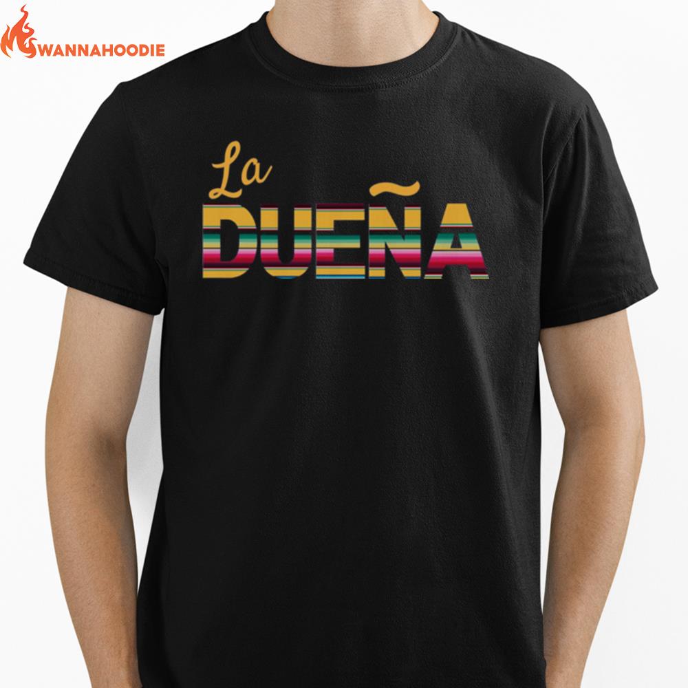 La Duena La Jefa Latina Feminist Unisex T-Shirt for Men Women