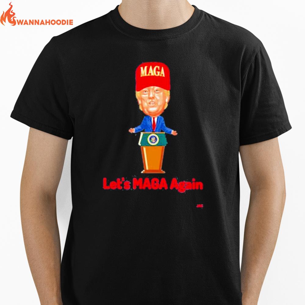 Let'S Maga Again Unisex T-Shirt for Men Women