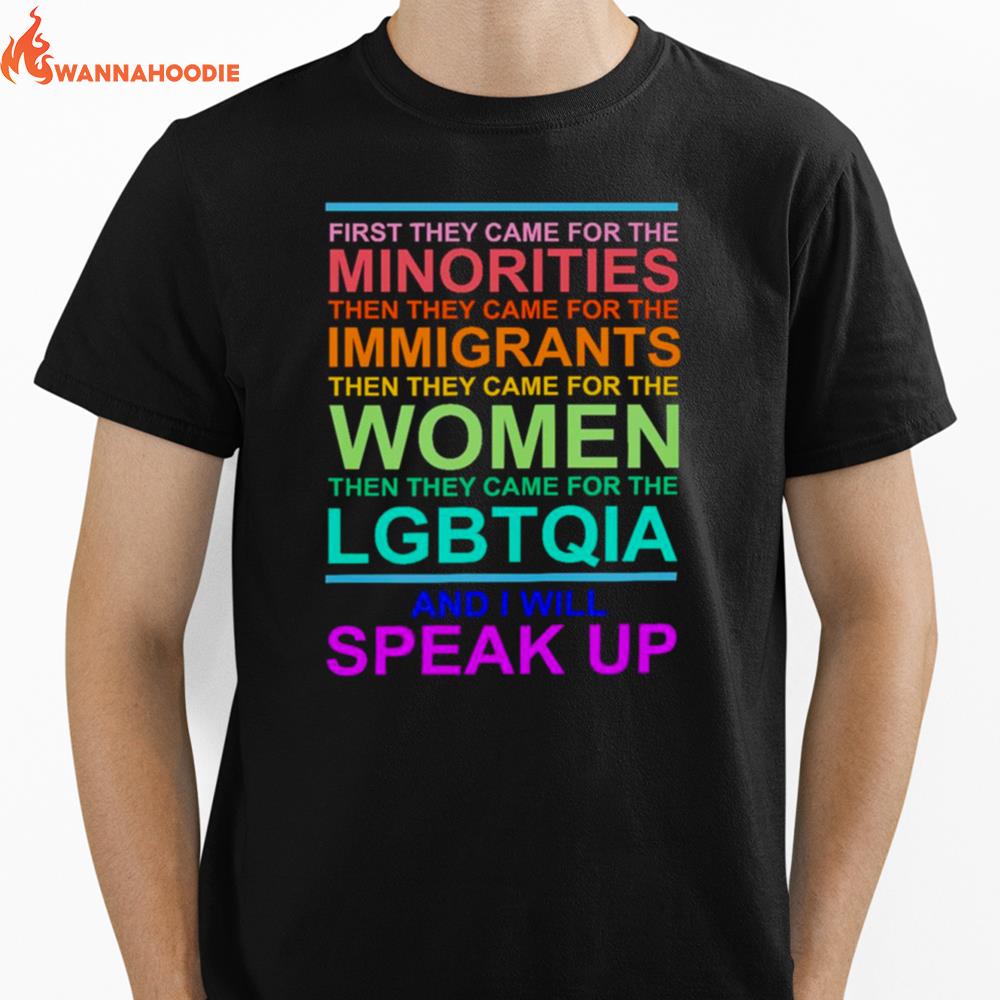 Lgbtqia First They Came For The Minorites Then Thay Came For The Women Unisex T-Shirt for Men Women