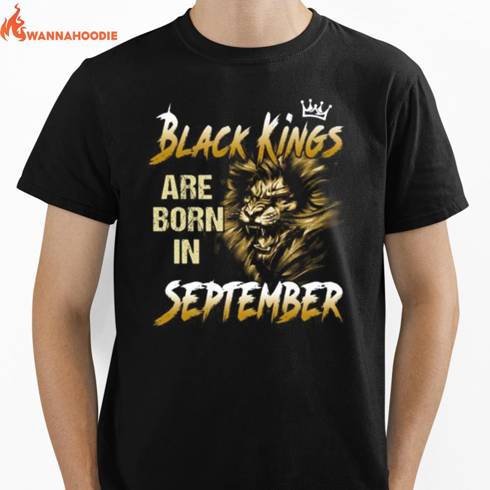 Lion Black Kings Are Born In September Unisex T-Shirt for Men Women