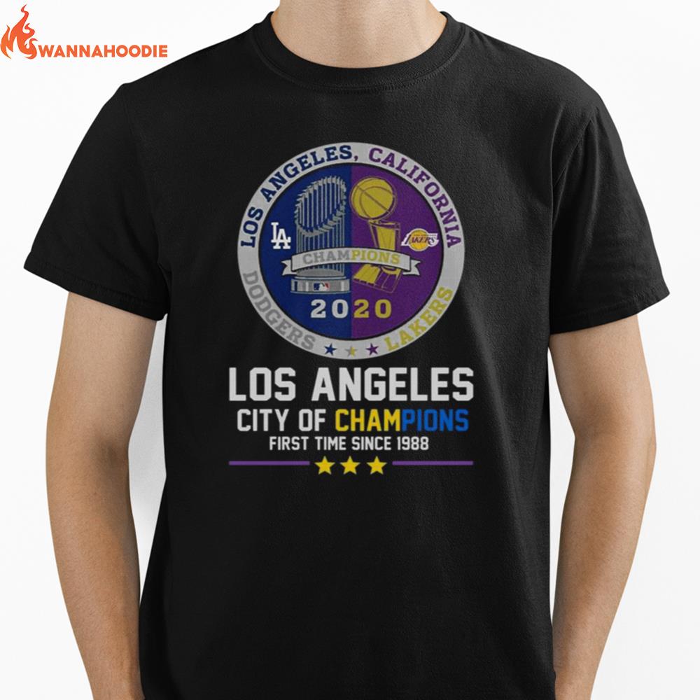 Los Angeles Dodgers And Los Angeles Lakers California City Of Champions First Time Since 1988 Unisex T-Shirt for Men Women