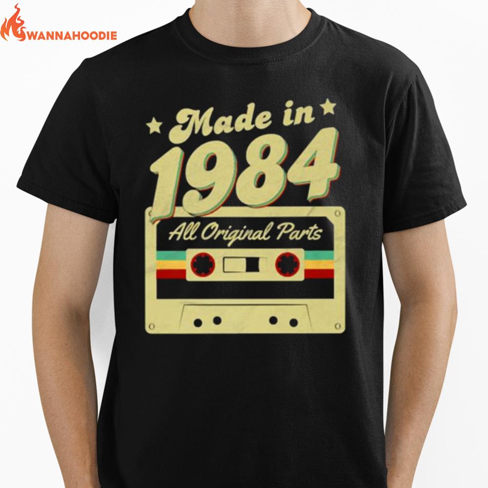 Made In 1984 Born All Original Parts Retro Vintage Cassette Unisex T-Shirt for Men Women