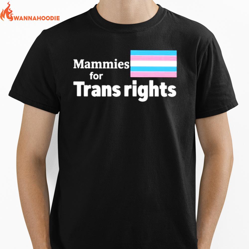 Mammies For Trans Rights Unisex T-Shirt for Men Women