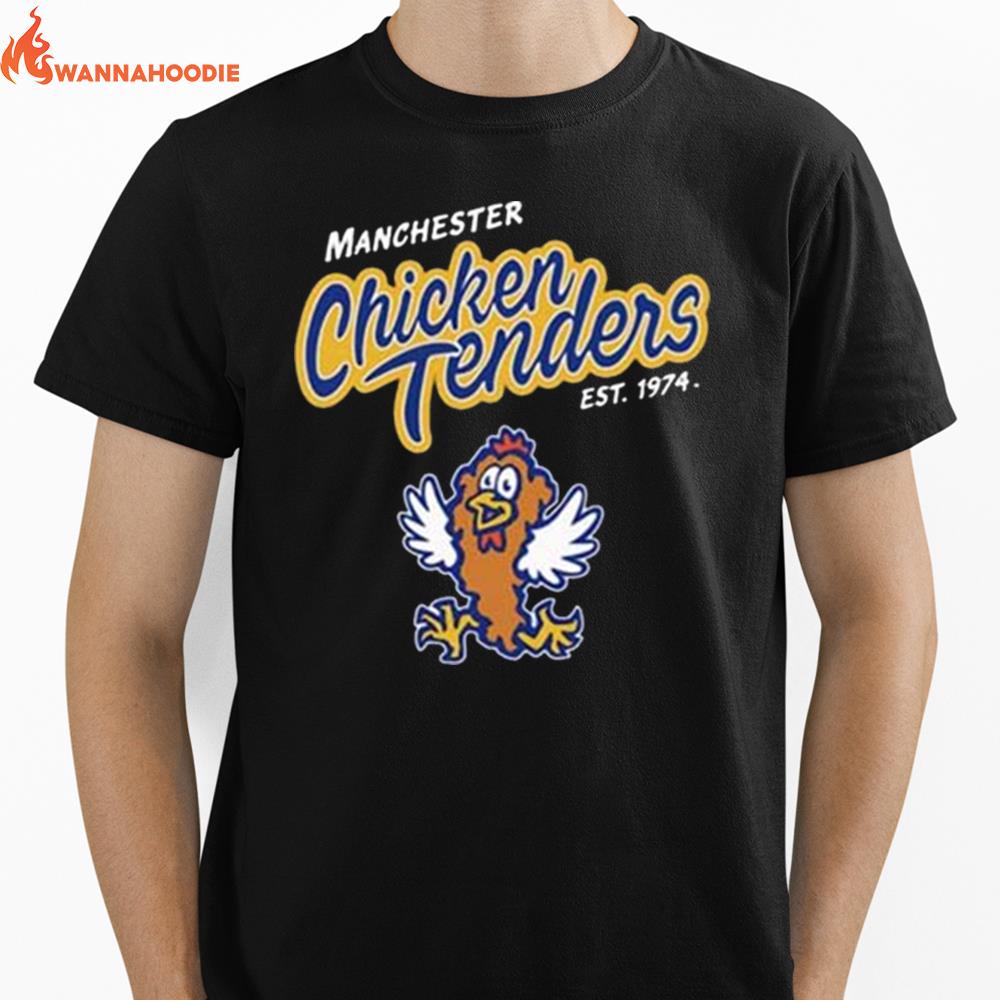 Manchester Chicken Tenders Est 1974 Unisex T-Shirt for Men Women