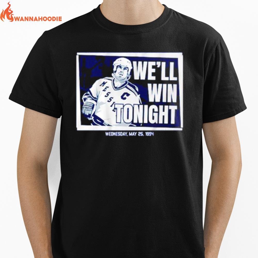 Mark Messier We'Ll Win Tonigh Unisex T-Shirt for Men Women