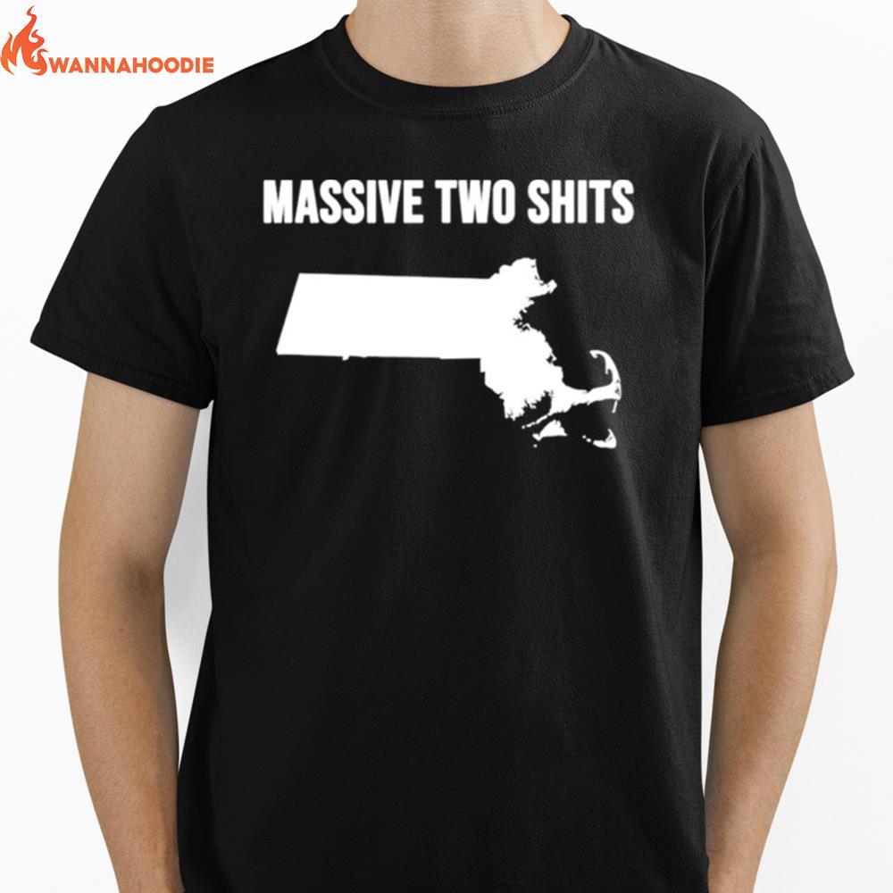 Massive Two Shits Massachusetts State Unisex T-Shirt for Men Women