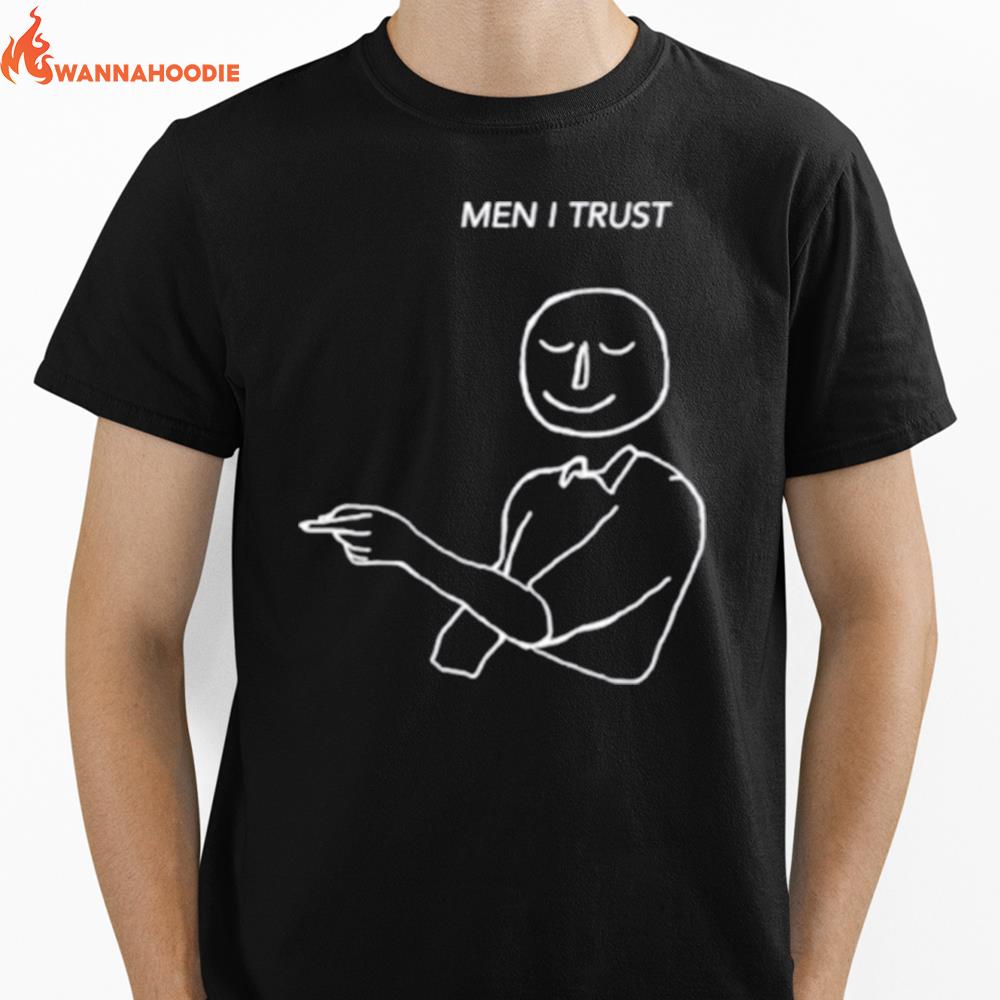 Men I Trust Mi Unisex T-Shirt for Men Women