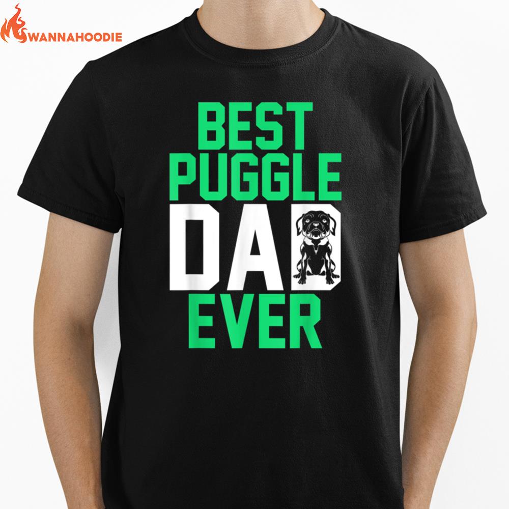 Mens Pet Owner Animal Dog Lover Daddy Best Puggle Dad Ever Puggle Unisex T-Shirt for Men Women