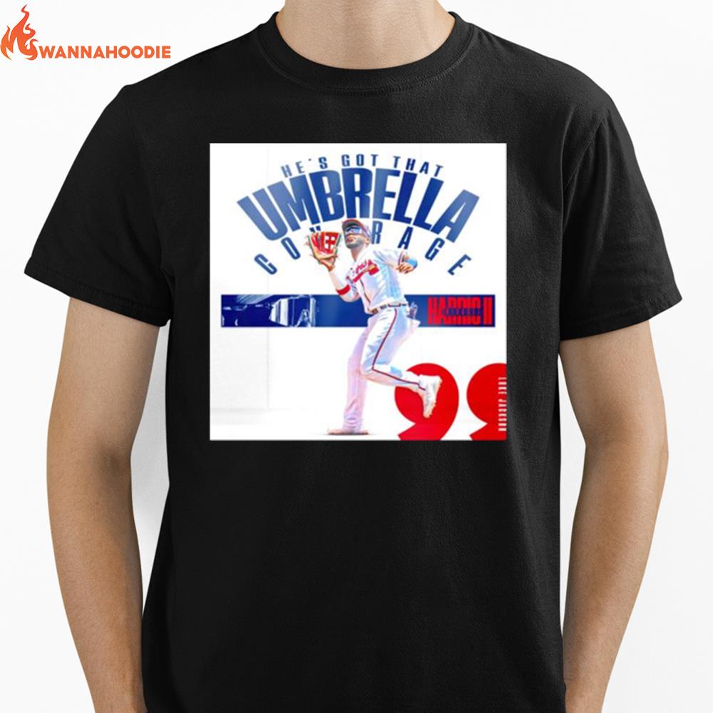 Michael Harris Ii He'S Got That Umbrella Coverage Unisex T-Shirt for Men Women