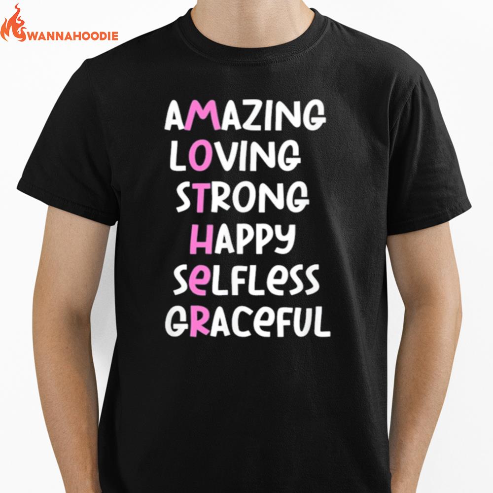 Mother Acronym Amazing Loving Strong Happy Selfless Graceful Unisex T-Shirt for Men Women