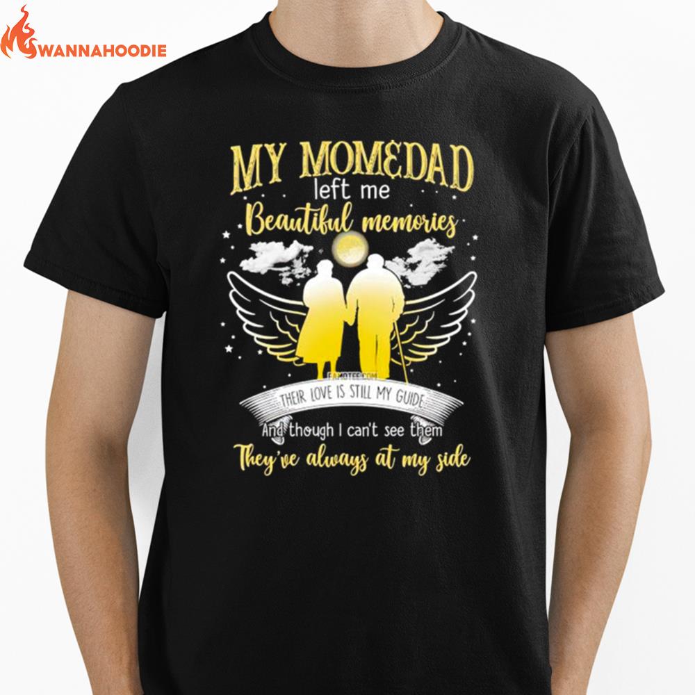 My Mom And Dad Left Me Beautiful Memories They'Re Always At My Side Unisex T-Shirt for Men Women