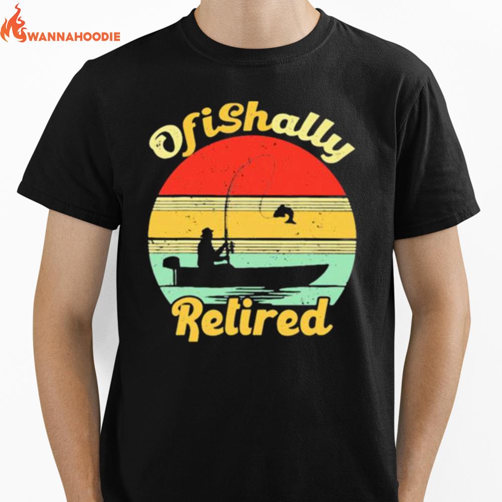 Ofishally Retired Fishing Vintage Unisex T-Shirt for Men Women