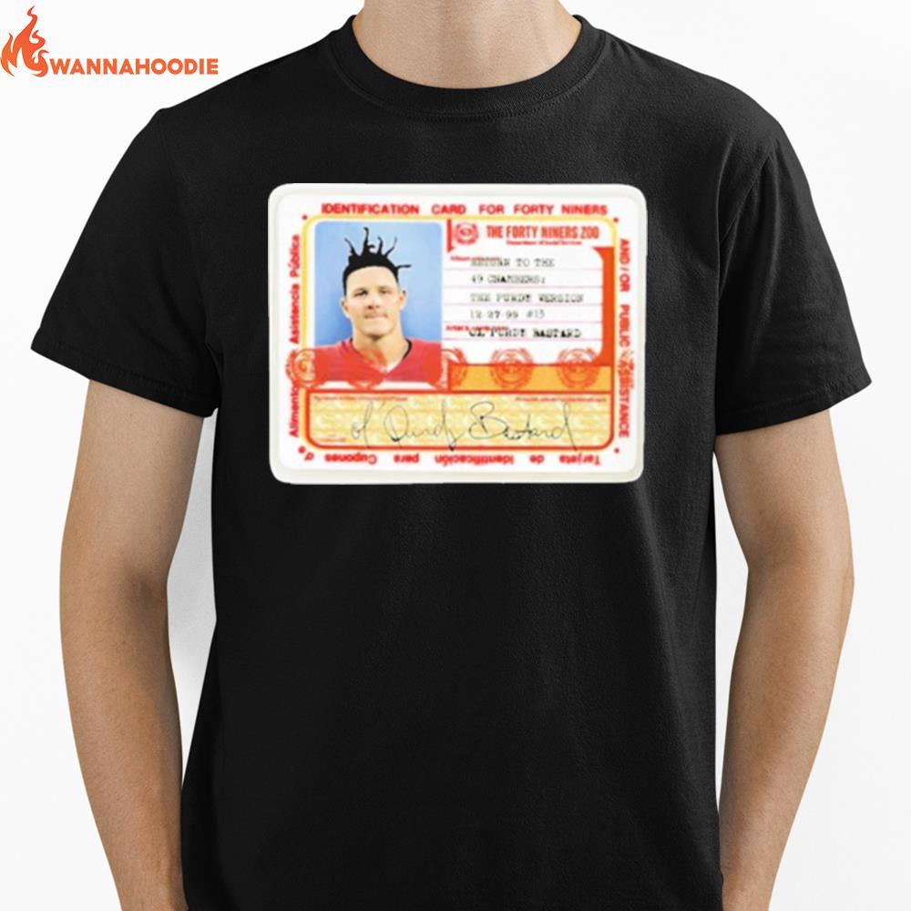 Ol Purdy Bastard Id Card Unisex T-Shirt for Men Women