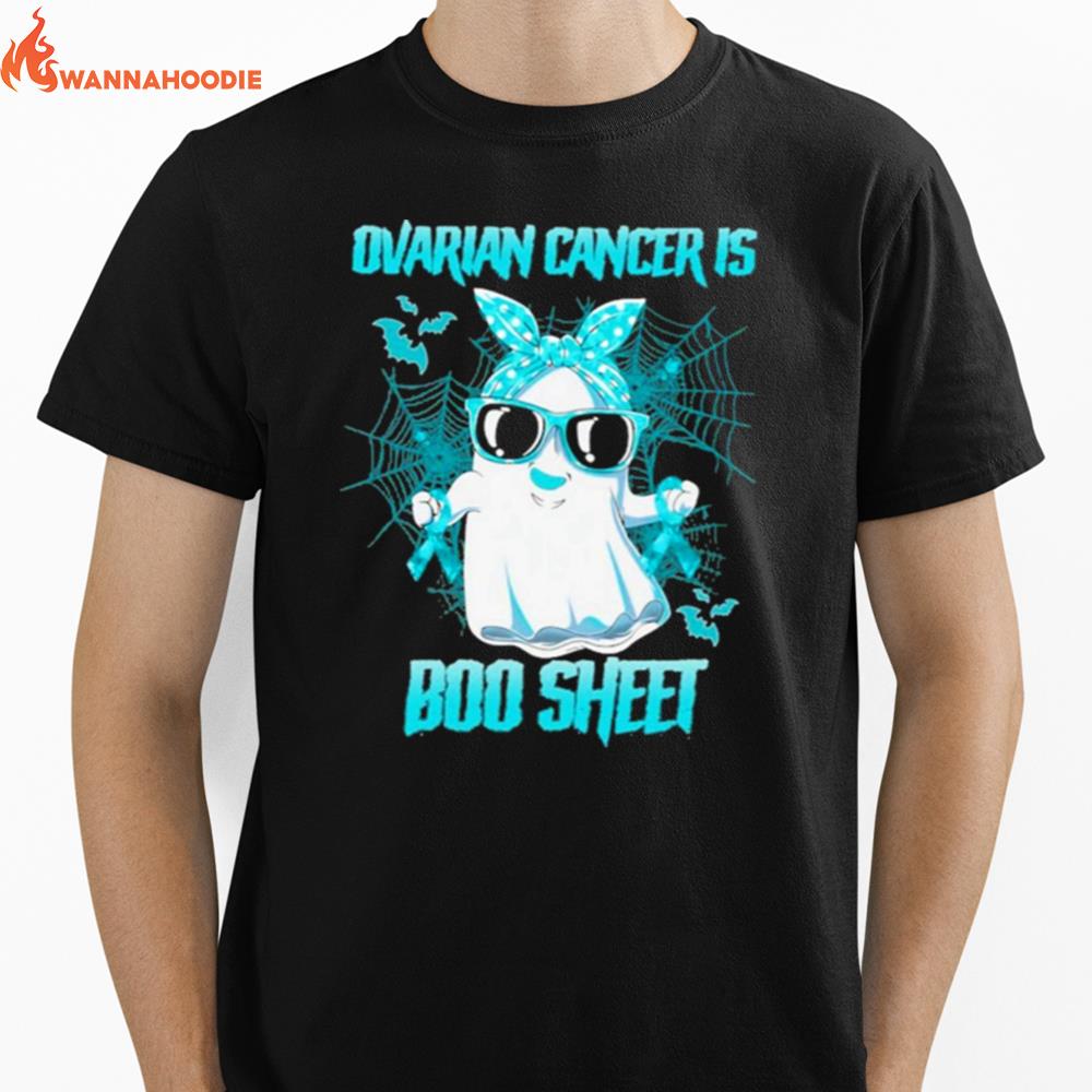 Ovarian Cancer Is Boo Sheet Happy Halloween Unisex T-Shirt for Men Women