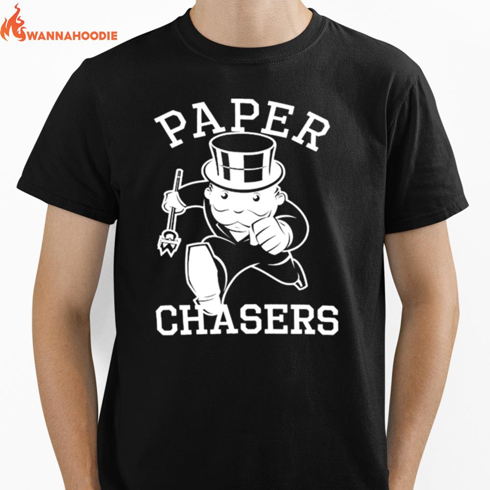 Paper Chasers Og Hustler Unisex T-Shirt for Men Women