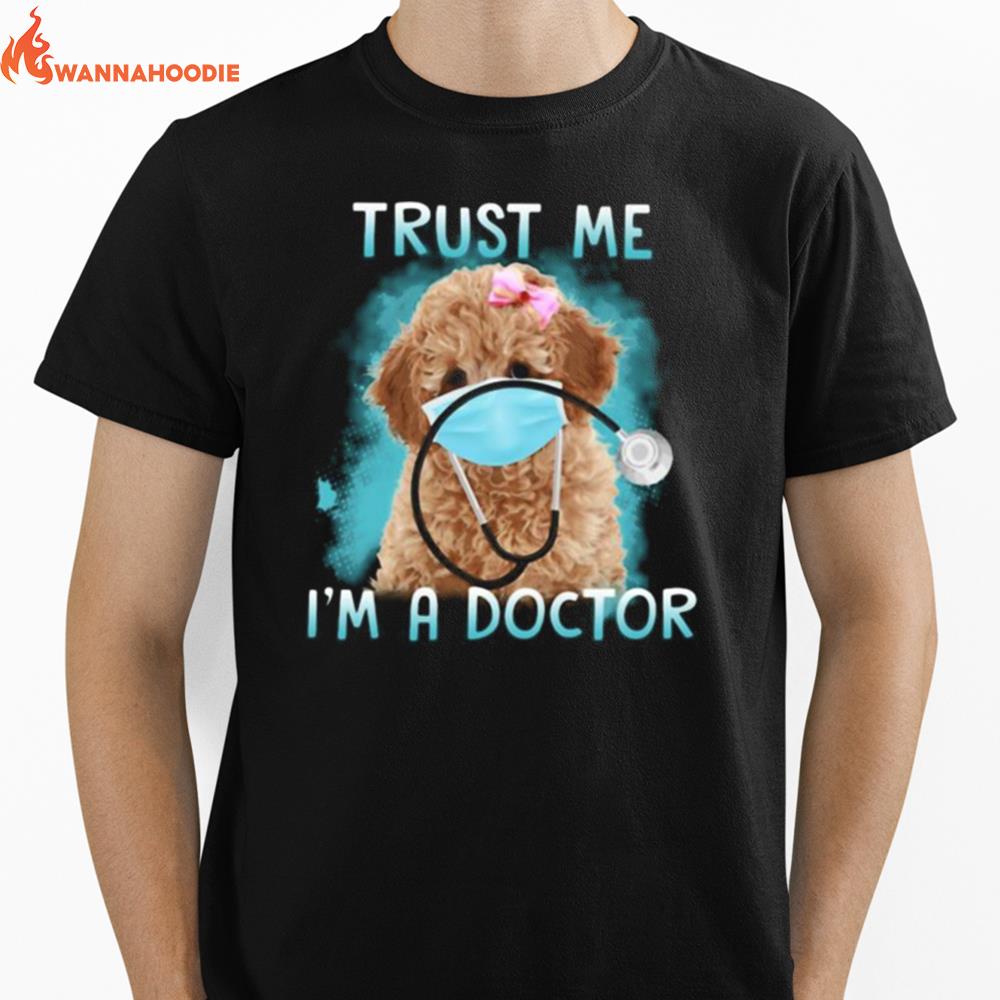 Poodle Mask Trust Me I'm A Doctor Unisex T-Shirt for Men Women