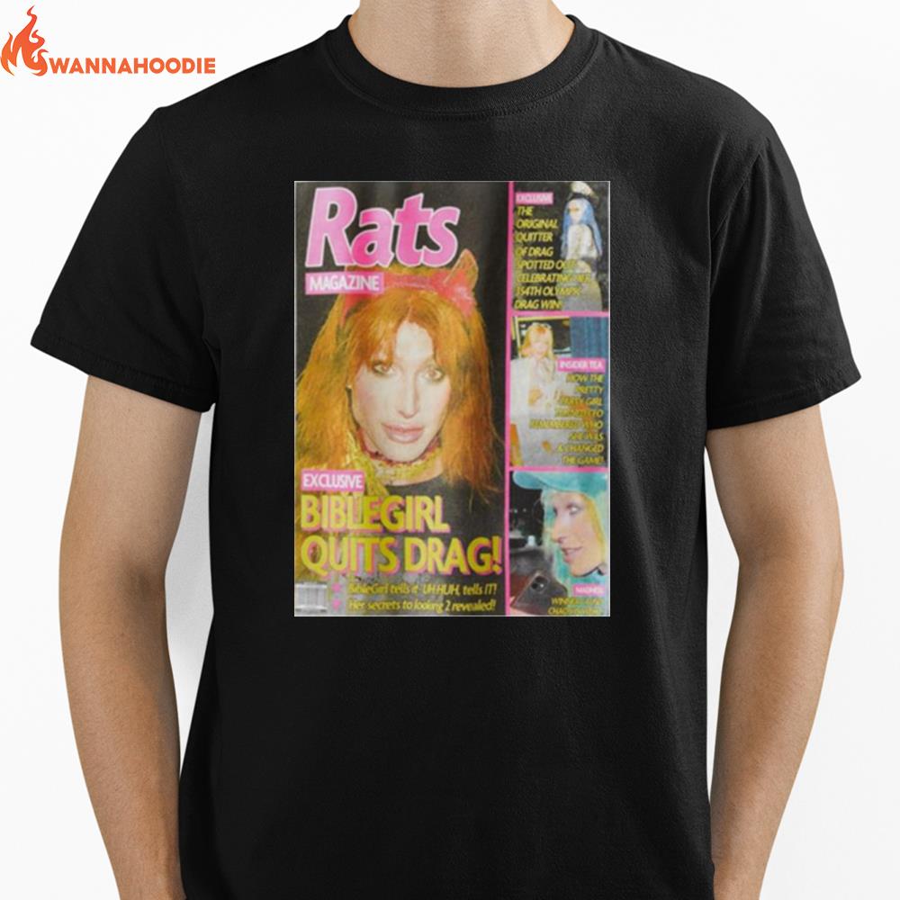 Rats Magazine Exclusive Bible Girl Quits Drag Unisex T-Shirt for Men Women