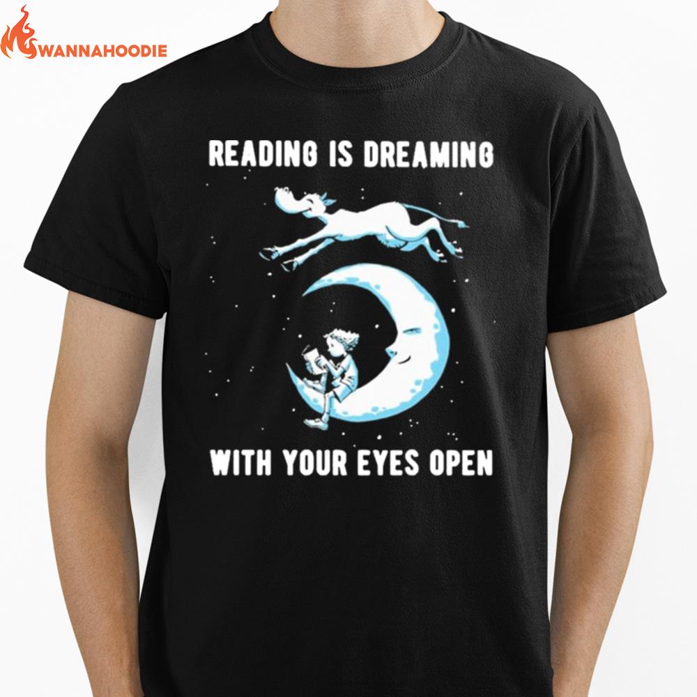 Reading Is Dreaming With Your Eyes Open Night Unisex T-Shirt for Men Women