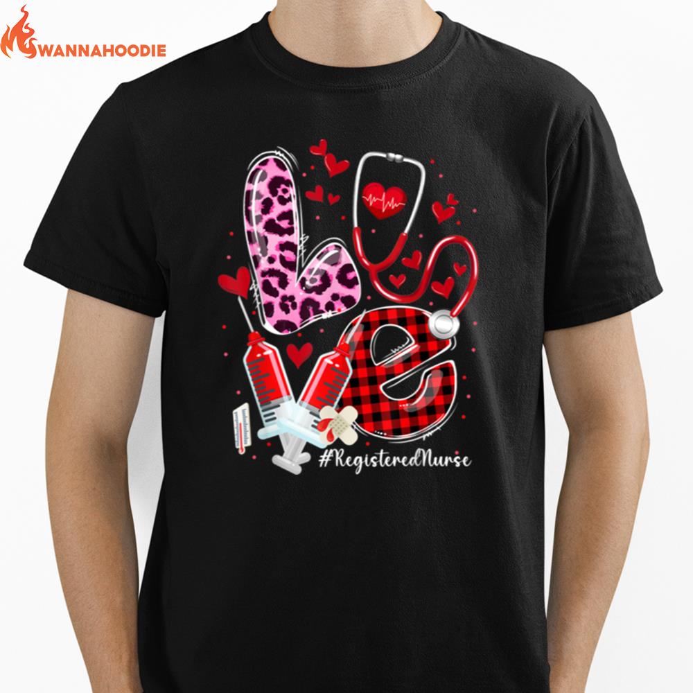 Registered Nurse Valentines Day Stethoscope Er Icu Nicu Rn Unisex T-Shirt for Men Women