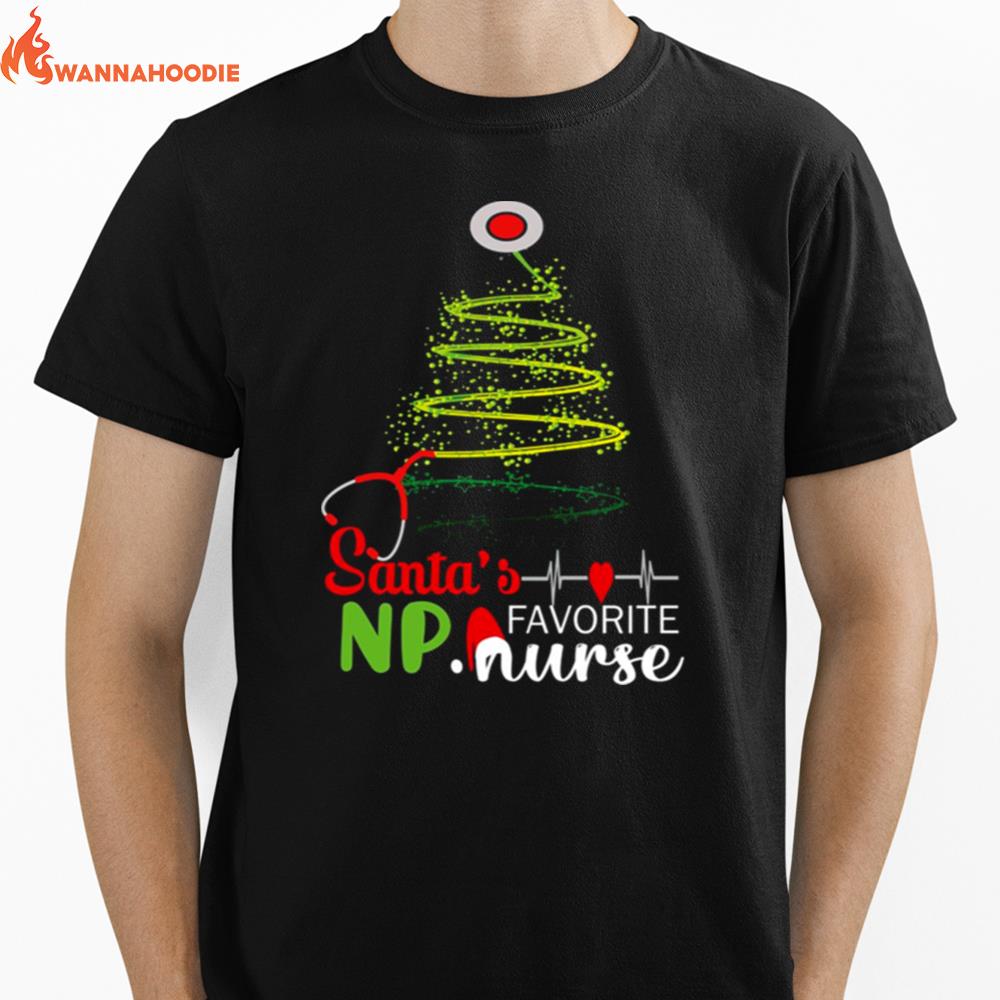 Santa'S Favorite Np Nurse Np Nurse Christmas Unisex T-Shirt for Men Women