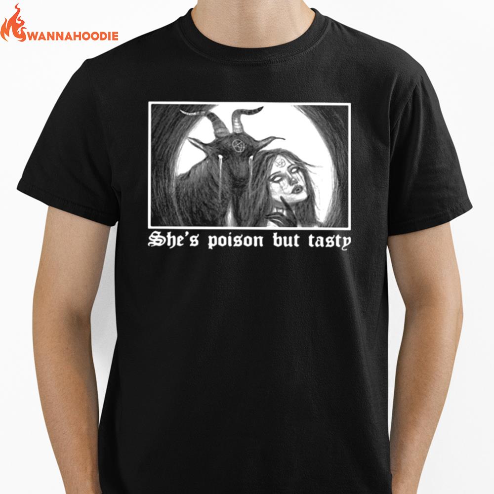 Satan Shes Poison But Tasty Unisex T-Shirt for Men Women