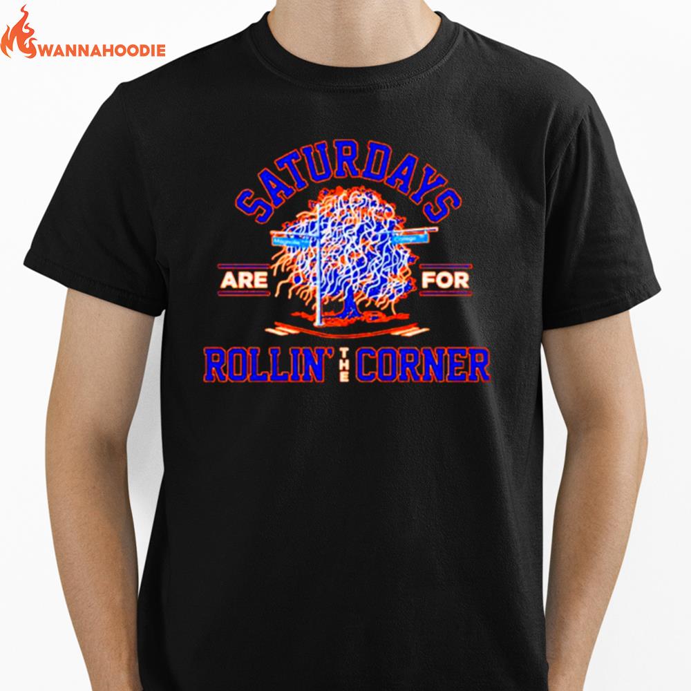 Saturdays Are For Rollin' The Corner Auburn College Football Unisex T-Shirt for Men Women