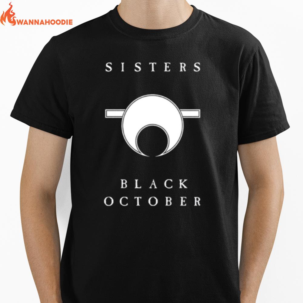 Sisters Of Mercy Black October Ligh Unisex T-Shirt for Men Women