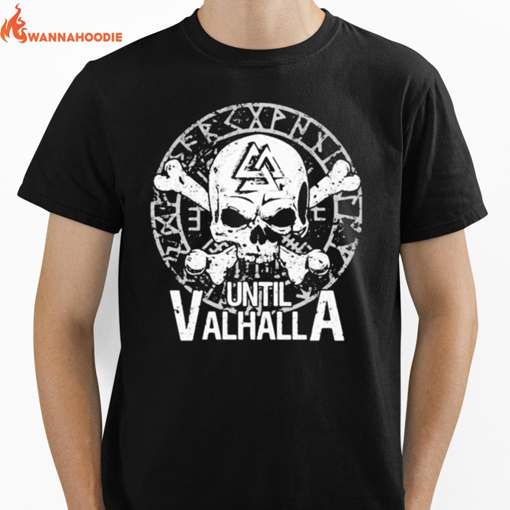 Skull Until Valhalla Unisex T-Shirt for Men Women