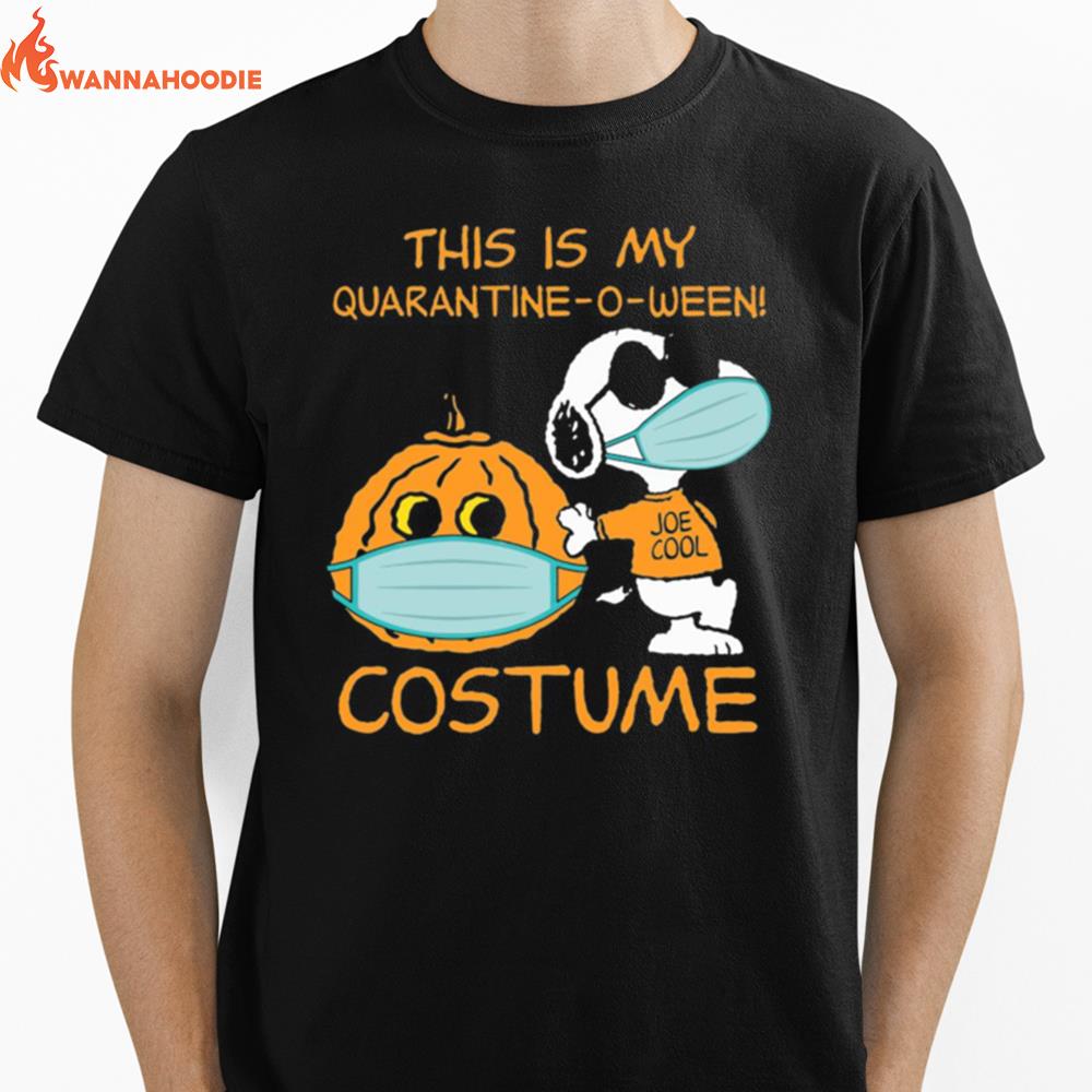 Snoopy Face Mask Joe Cool This Is My Quarantine O Ween Costume Halloween Unisex T-Shirt for Men Women