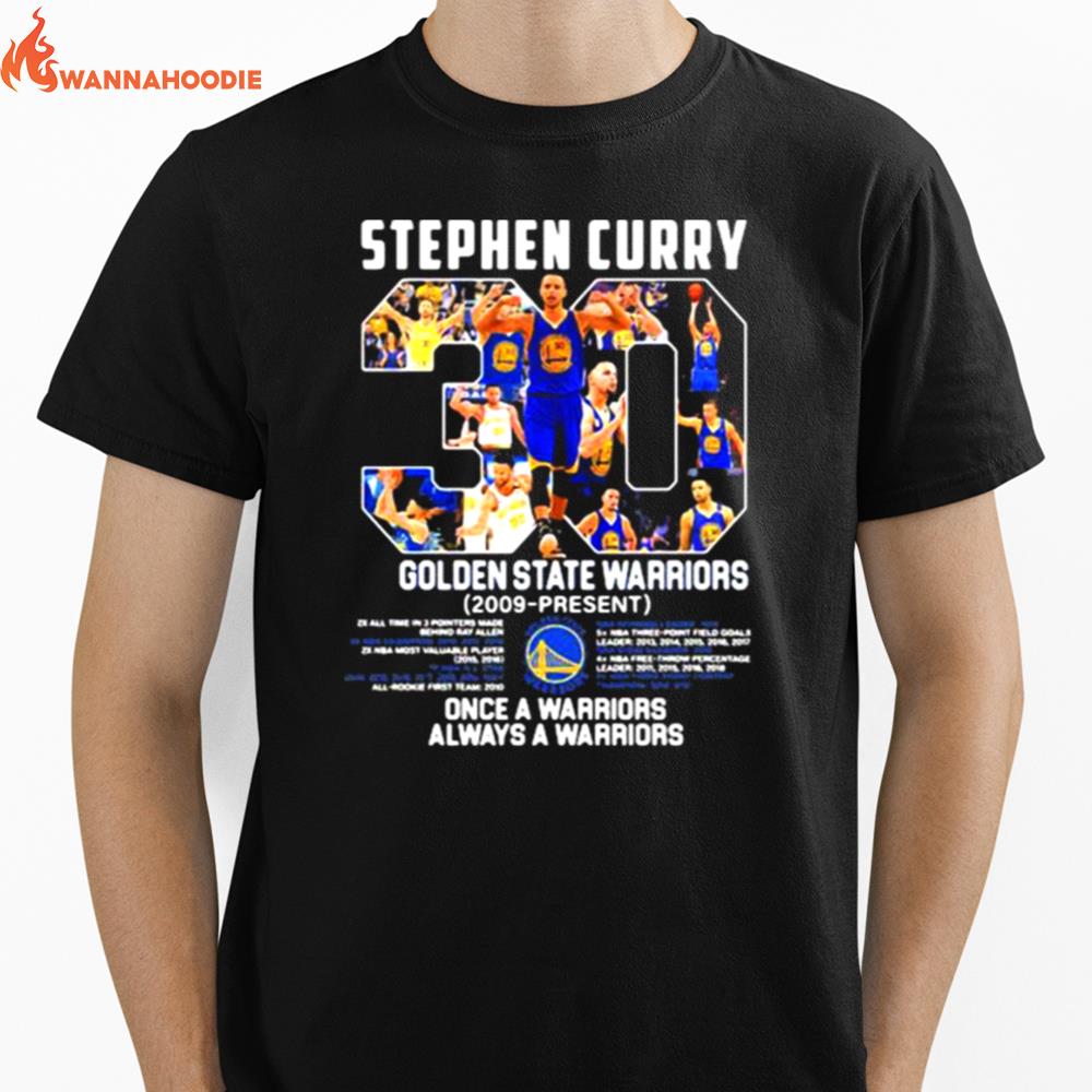 Stephen Curry Golden State Warriors 2009 Once A Warrior Always A Warriors Unisex T-Shirt for Men Women