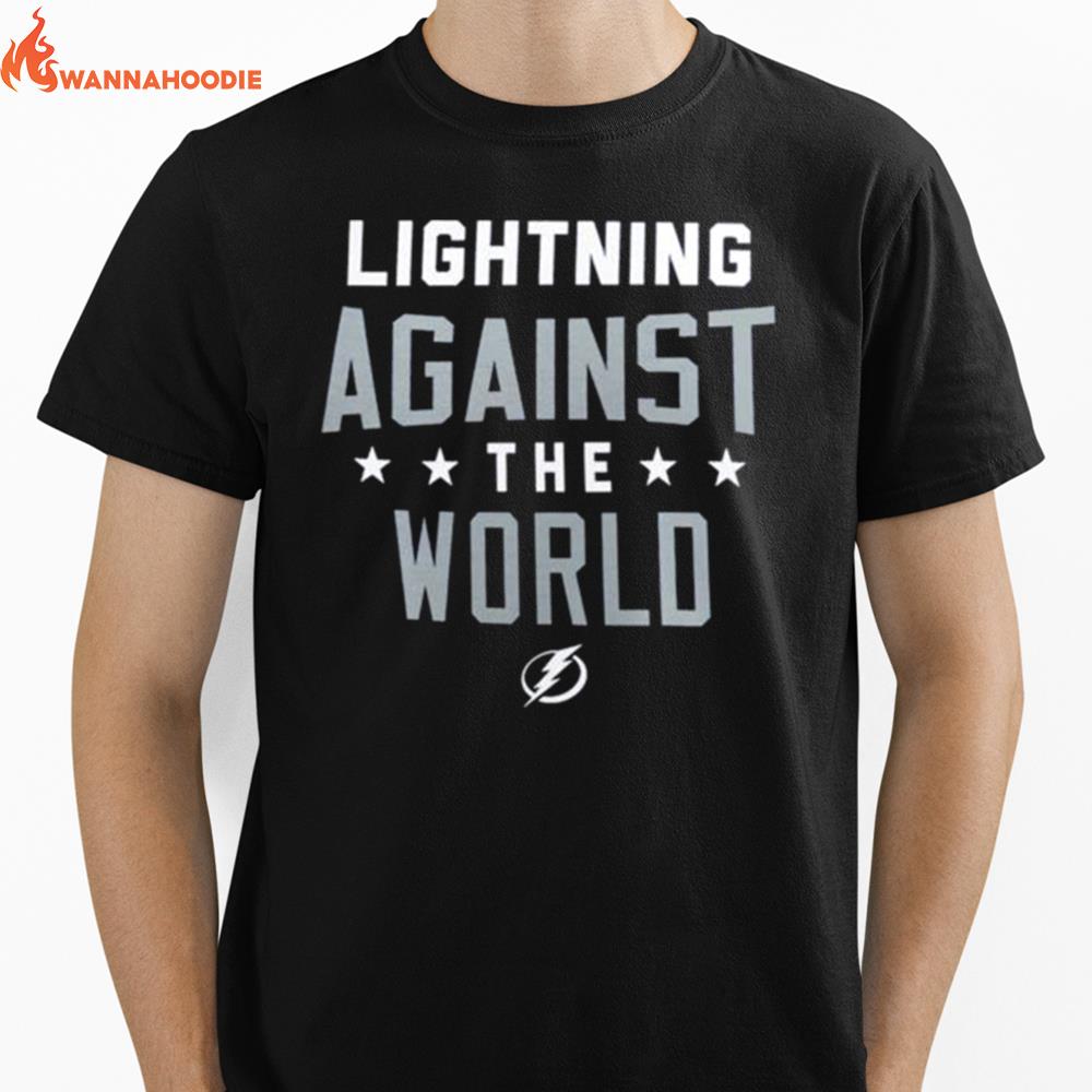 Tampa Bay Lightning Against The World Unisex T-Shirt for Men Women