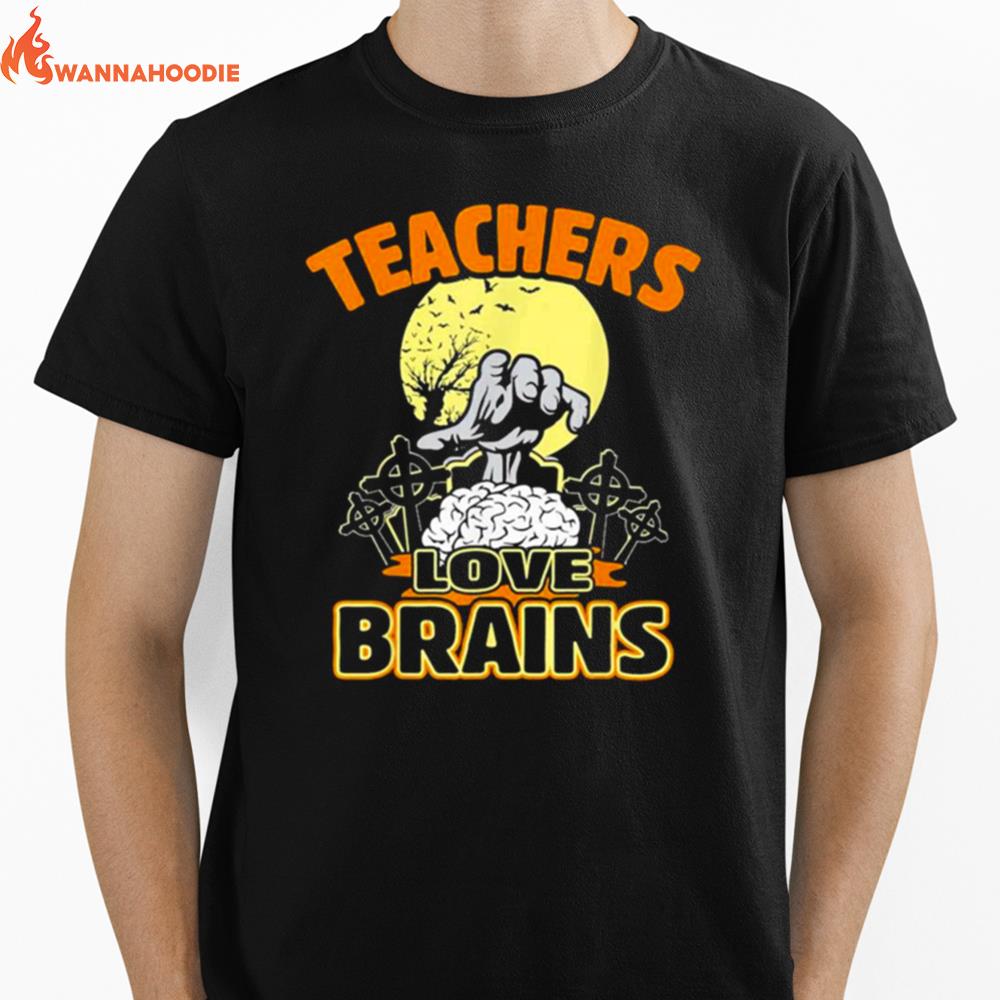 Teacher Halloween Teachers Love Brains Unisex T-Shirt for Men Women