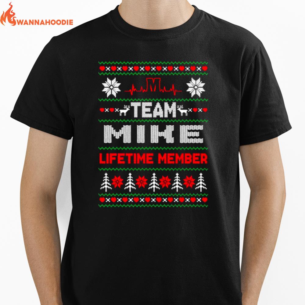 Team Mike Lifetime Member Ugly Christmas Unisex T-Shirt for Men Women