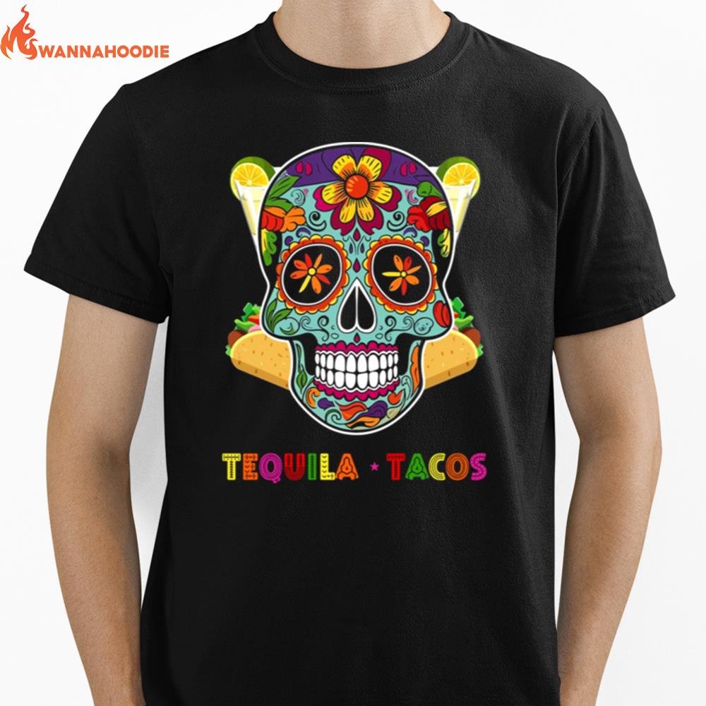 Tequila Tacos Cinco De Mayo Death Skull Artwork Unisex T-Shirt for Men Women