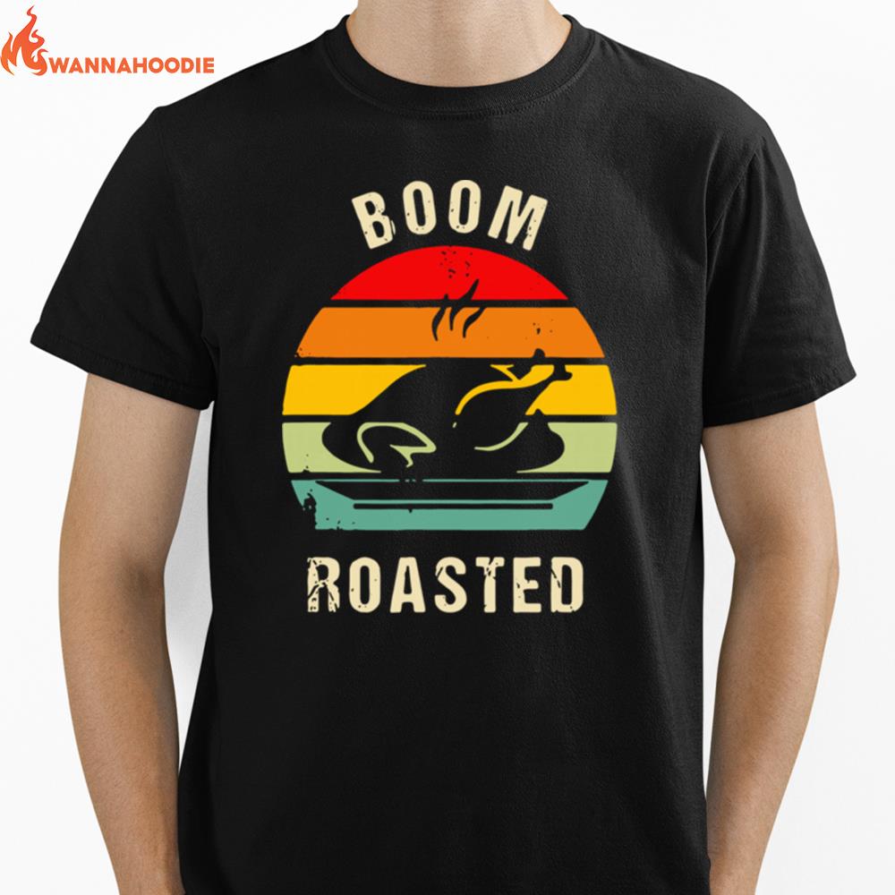 Thanksgiving Boom Roasted Vintage Unisex T-Shirt for Men Women