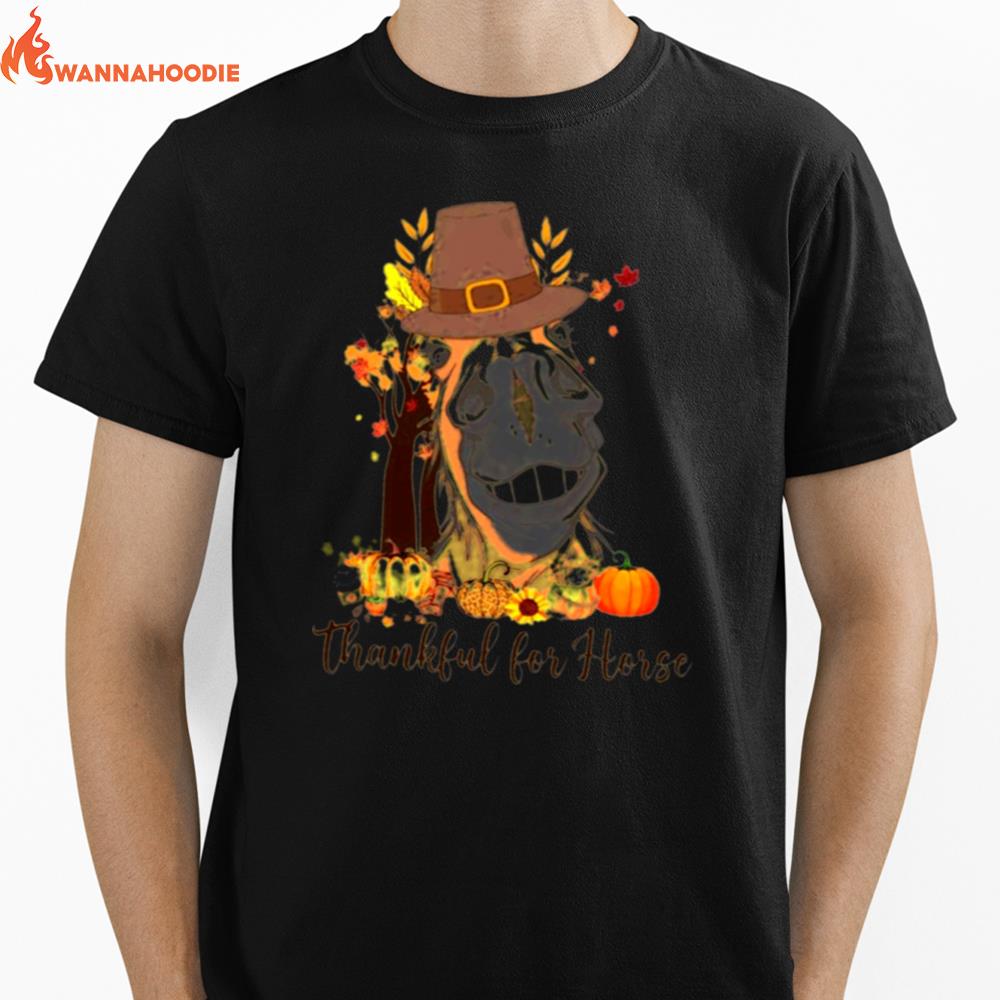 Thanksgiving Thankful For Horse Unisex T-Shirt for Men Women