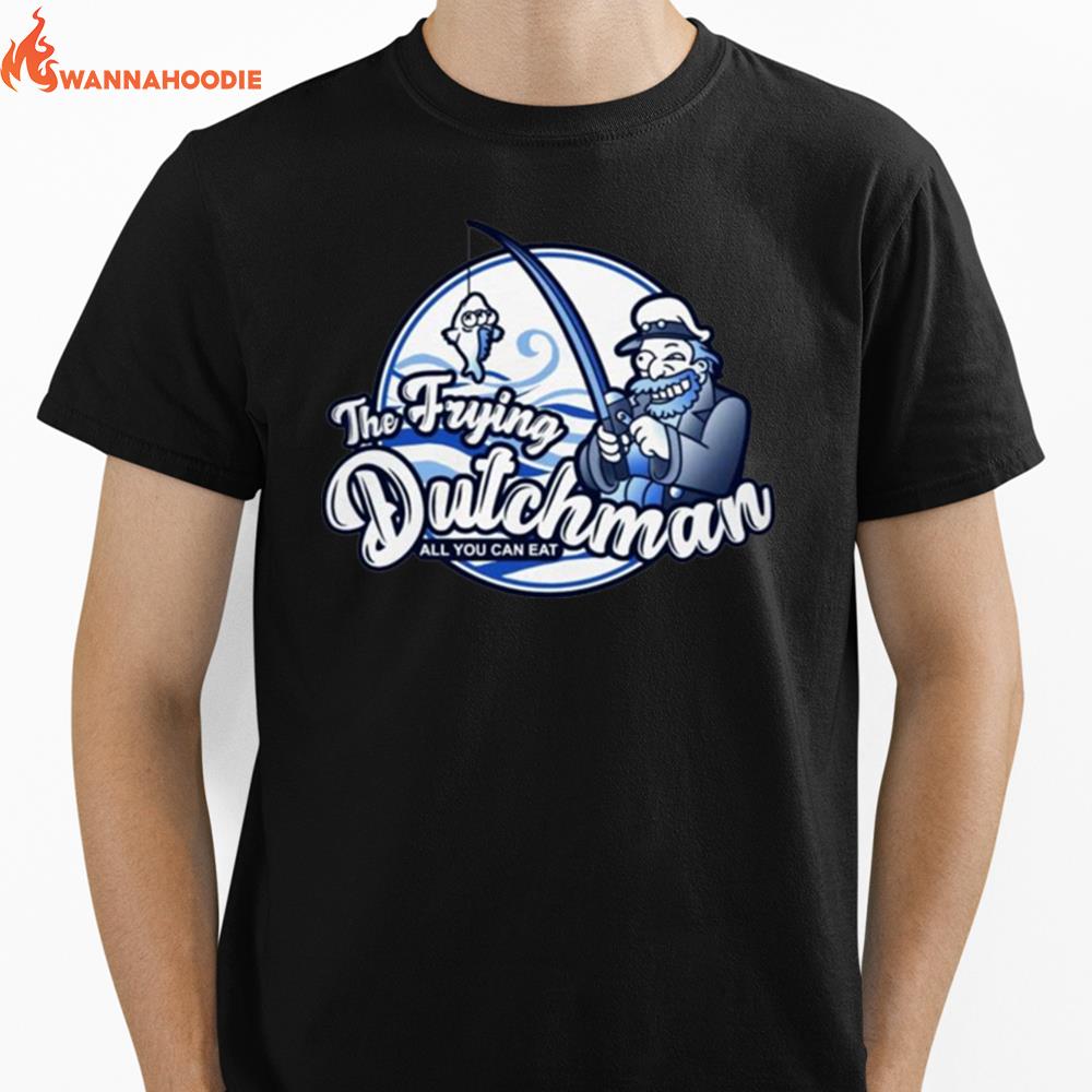 The Frying Dutchman All You Can Ea Unisex T-Shirt for Men Women